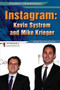 Instagram (Kevin Systrom and Mike Krieger) by Kristen Rajczak Nelson, 9781477779170