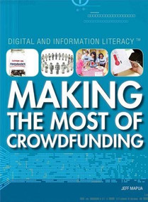 Making the Most of Crowdfunding - 9781477779422 by Jeff Mapua, 9781477779422