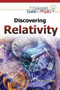 Discovering Relativity by Corona Brezina, 9781477780060