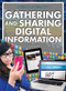 Gathering and Sharing Digital Information by Megan Fromm, Ph.D., 9781477780626