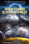 Weather Explained by Michael Bright, 9781477781296