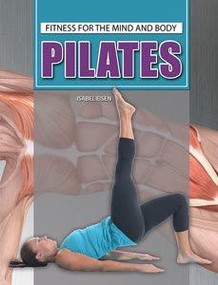 Pilates - 9781477781647 by Isabel Eisen, 9781477781647