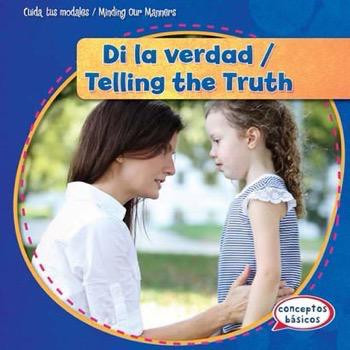 Di la verdad / Telling the Truth by Reese Donaghey, 9781482417432