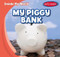 My Piggy Bank by Tina Benjamin, 9781482418088