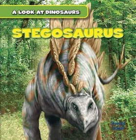 Stegosaurus - 9781482418262 by Brian Thomas, 9781482418262