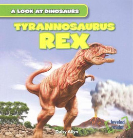 Tyrannosaurus Rex - 9781482418354 by Daisy Allyn, 9781482418354