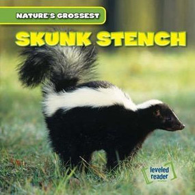 Skunk Stench - 9781482418514 by Kate Shoemaker, 9781482418514