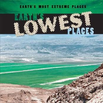Earth's Lowest Places - 9781482419085 by Bailey O'Connell, 9781482419085