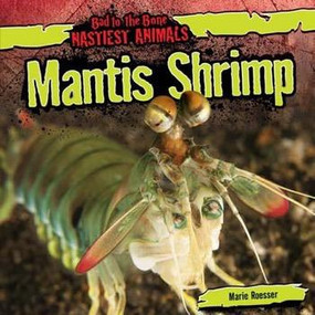 Mantis Shrimp - 9781482419597 by Marie Roesser, 9781482419597