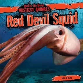 Red Devil Squid - 9781482419672 by John O'Mara, 9781482419672