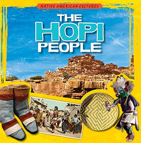 The Hopi People by Therese M. Shea, 9781482419863