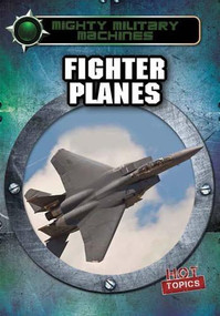 Fighter Planes - 9781482421194 by Ryan Nagelhout, 9781482421194