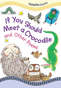 If You Should Meet a Crocodile and Other Poems - 9781482421514 by Tig Thomas, 9781482421514