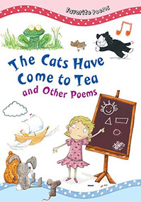 The Cats Have Come to Tea and Other Poems - 9781482421590 by Tig Thomas, 9781482421590