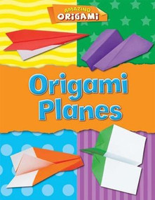 Origami Planes by Catherine Ard, 9781482422030