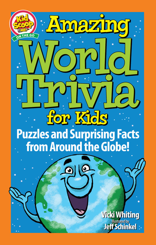 Amazing World Trivia for Kids (Puzzles and Surprising Facts from Around the Globe!) by Vicki Whiting, 9781641242677