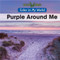 Purple Around Me - 9781502600721 by Oscar Cantillo, 9781502600721