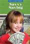 Savvy Saving by Carolyn E. W. Spath, 9781502600967