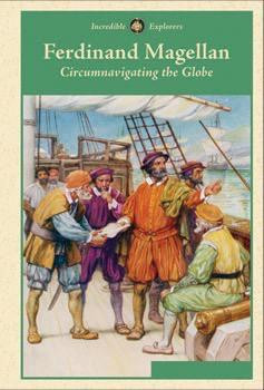 Ferdinand Magellan (Circumnavigating the Globe) by Jack Connelly, 9781502601322
