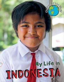 My Life in Indonesia - 9781502602787 by Alex Woolf, 9781502602787