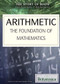 Arithmetic (The Foundation of Mathematics) by Garrett Gladle, 9781622755189