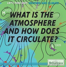 What Is the Atmosphere? - 9781622757831 by Joe Greek, 9781622757831