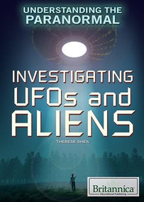 Investigating UFOs and Aliens - 9781622758494 by Therese M. Shea, 9781622758494