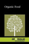 Organic Food - 9780737771824 by Amy Francis, 9780737771824