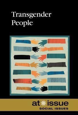 Transgender People - 9780737771916 by Tamara Thompson, 9780737771916