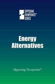 Energy Alternatives - 9780737772593 by Sylvia Engdahl, 9780737772593