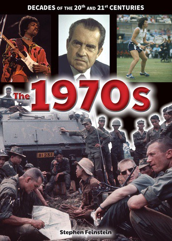 The 1970s by Stephen Feinstein, 9780766069343