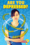 Are You Depressed? by Ray Spangenburg, Kit Moser, Don Rauf, 9780766069817