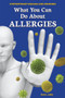 What You Can Do About Allergies by Sara L. Latta, 9780766070301