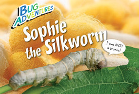 Sophie the Silkworm - 9781477755440 by Rebecca Johnson, 9781477755440