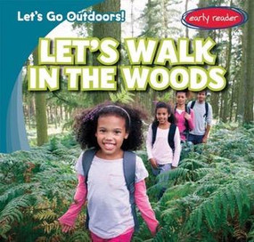 Let's Walk in the Woods - 9781482426359 by Tina Benjamin, 9781482426359