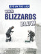 When Blizzards Blow - 9781482428780 by Therese M. Shea, 9781482428780