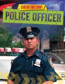Police Officer - 9781499407914 by Louise Spilsbury, 9781499407914