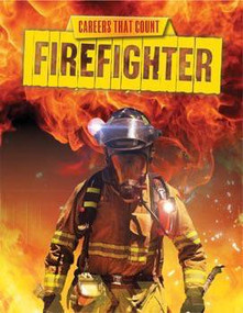 Firefighter - 9781499408034 by Louise Spilsbury, 9781499408034