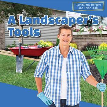 A Landscaper's Tools - 9781499408997 by Sebastian Avery, 9781499408997