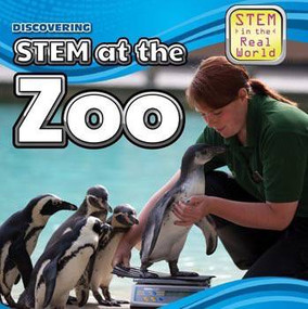 Discovering STEM at the Zoo - 9781499409741 by Therese M. Shea, 9781499409741