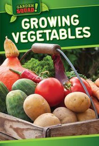 Growing Vegetables - 9781499410143 by Louella Bath, 9781499410143