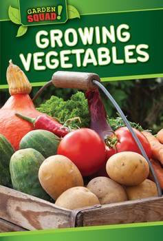 Growing Vegetables - 9781499410143 by Louella Bath, 9781499410143