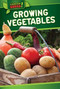 Growing Vegetables - 9781499410143 by Louella Bath, 9781499410143