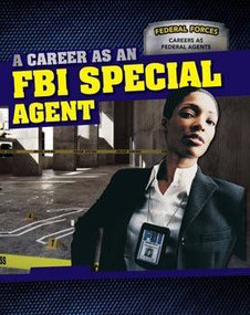 A Career as an FBI Special Agent - 9781499411157 by Daniel R. Faust, 9781499411157