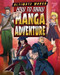How to Draw Manga Adventure - 9781499411805 by Marc Powell, David Neal, 9781499411805