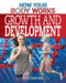 Growth and Development (Cells and DNA) - 9781499412413 by Thomas Canavan, 9781499412413