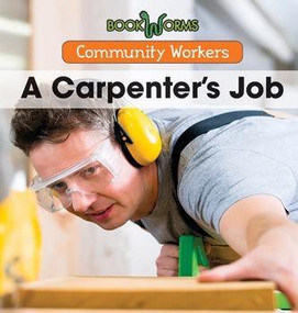 A Carpenter's Job - 9781502604286 by Erika de Nijs, 9781502604286