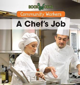 A Chef's Job by Niles Worthington, 9781502604392