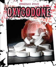 Oxycodone by Jackie F. Stanmyre, 9781502605580