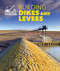 Building Dikes and Levees - 9781502606105 by Rebecca Stefoff, 9781502606105